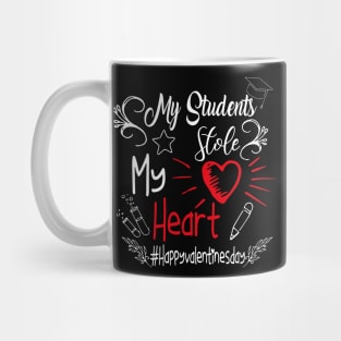 Funny Teachers Quote,My students stole my heart Design Cool for Teachers. Mug